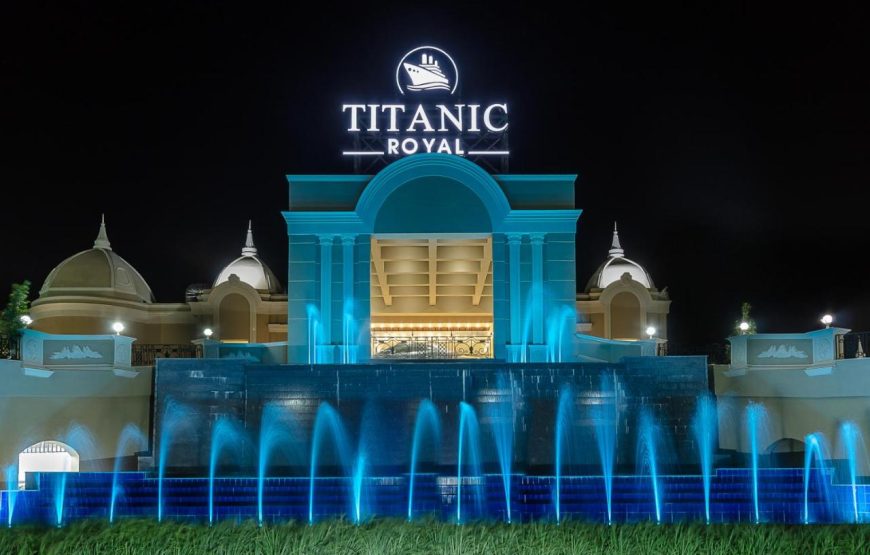 Titanic Royal Resort 5*